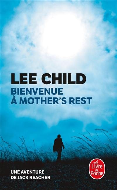 Bienvenue à Mother's Rest : une aventure de Jack Reacher