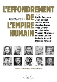 L'effondrement de l'empire humain : regards croisés