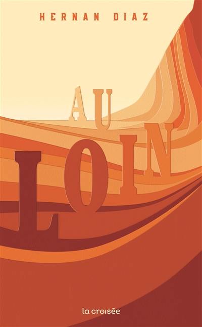 Au loin Au loin
