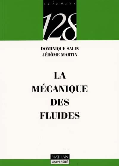 La mécanique des fluides