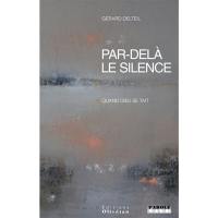 Par-delà le silence : quand Dieu se tait