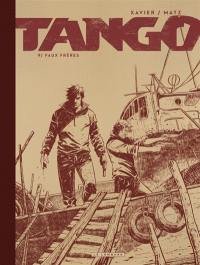 Tango. Vol. 9. Faux frères