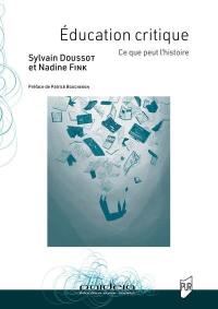Education critique : ce que peut l'histoire