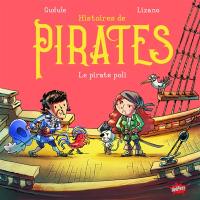 Histoires de pirates. Le pirate poli