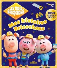 Mes histoires Bricochons