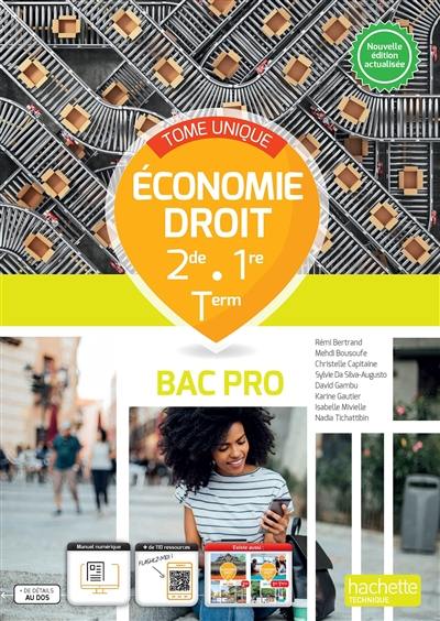 Economie, droit 2de, 1re, terminale bac pro : tome unique