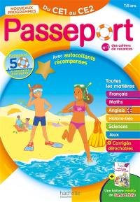Passeport du CE1 au CE2, 7-8 ans : toutes les matières : nouveaux programmes