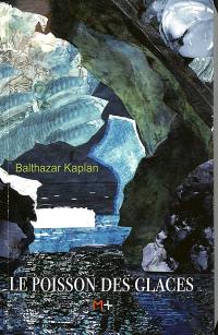 Le poisson des glaces