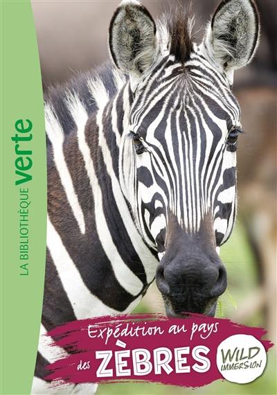 Wild immersion. Vol. 23. Expédition au pays des zèbres Wild immersion. Vol. 23. Expédition au pays des zèbres