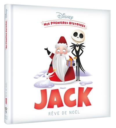 Jack rêve de Noël Jack rêve de Noël