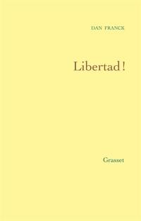 Libertad !