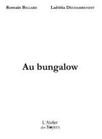 Au bungalow