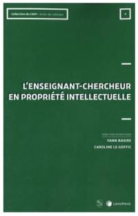 L'enseignant-chercheur en propriété intellectuelle