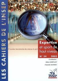 Cahiers de l'Insep (Les), n° 34. Expertise et sport de haut niveau