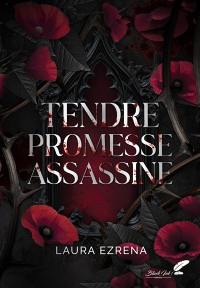 Tendre promesse assassine