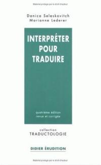 Interpréter pour traduire
