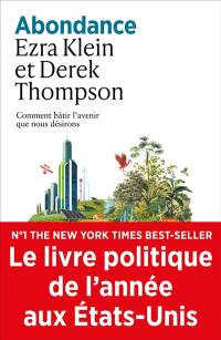 Abondance : comment bâtir l'avenir que nous désirons