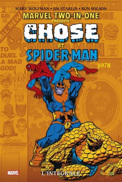 Marvel two-in-one : l'intégrale. La Chose et Spider-Man : 1978 Marvel two-in-one : l'intégrale. La Chose et Spider-Man : 1978