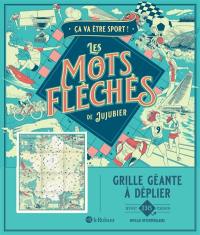 Ca va être sport ! : Les mots fléchés de Jujubier : Grille géante