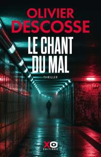 Le chant du mal