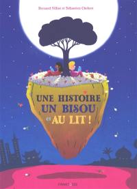 Une histoire, un bisou et au lit !