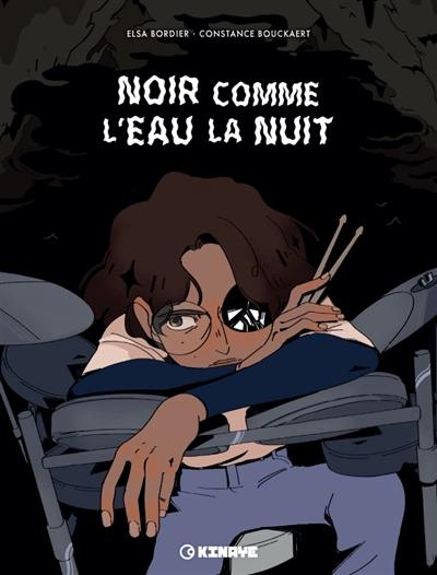 Noir comme l'eau la nuit Noir comme l'eau la nuit