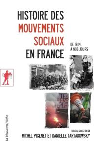 Histoire des mouvements sociaux en France : de 1814 à nos jours