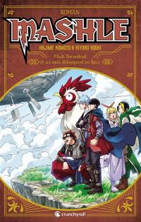 Mashle. Vol. 3. Mash Burnedead et ses amis débarquent en force