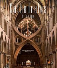 Cathédrales d'Europe Cathédrales d'Europe