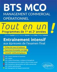 BTS MCO, management commercial opérationnel : tout-en-un !, programmes de 1re et 2e années : entraînement intensif aux épreuves de l'examen final
