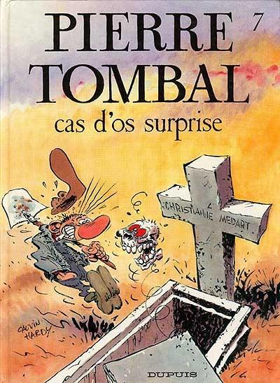 Pierre Tombal. Vol. 7. Cas d'os surprise Pierre Tombal. Vol. 7. Cas d'os surprise