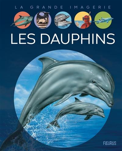 Les dauphins Les dauphins