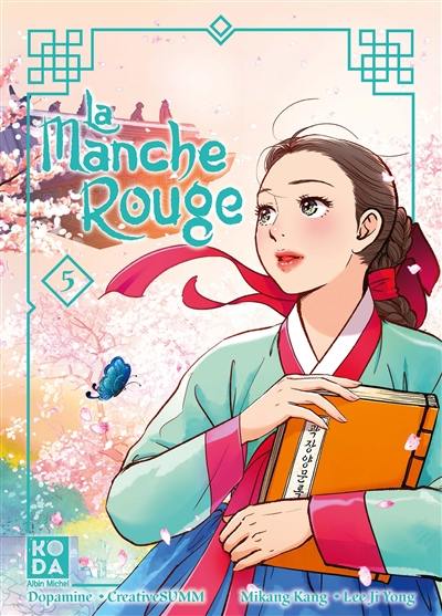 La manche rouge. Vol. 5 La manche rouge. Vol. 5