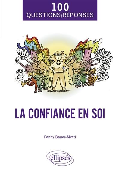 La confiance en soi