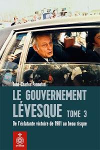 De l'éclatante victoire de 1981 au beau risque 3