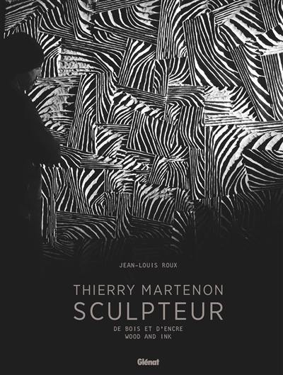 Thierry Martenon, sculpteur Thierry Martenon, sculpteur