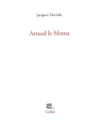Artaud le Moma : interjections d'appel