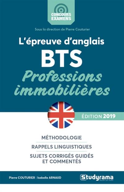 L'épreuve d'anglais : BTS professions immobilières L'épreuve d'anglais : BTS professions immobilières