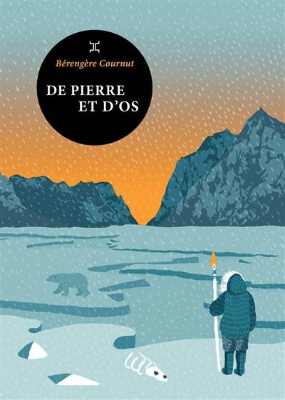 De pierre et d'os De pierre et d'os