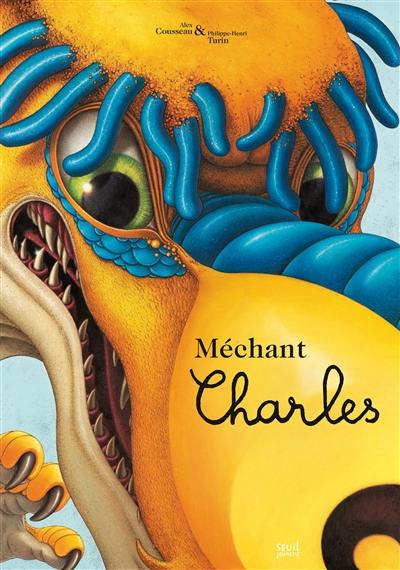 Méchant Charles Méchant Charles