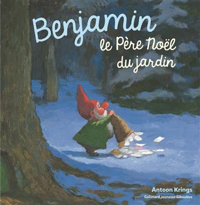 Benjamin, le Père Noël du jardin Benjamin, le Père Noël du jardin