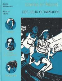 Contes et récits des Jeux Olympiques Contes et récits des Jeux Olympiques