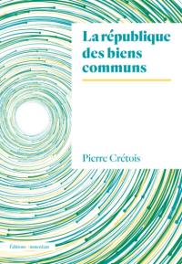 La république des biens communs