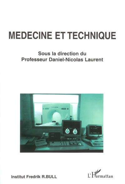 Médecine et technique Médecine et technique