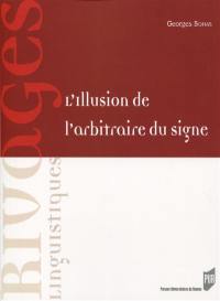 L'illusion de l'arbitraire du signe