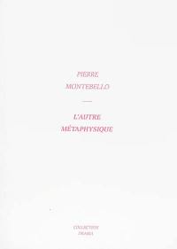 L'autre métaphysique