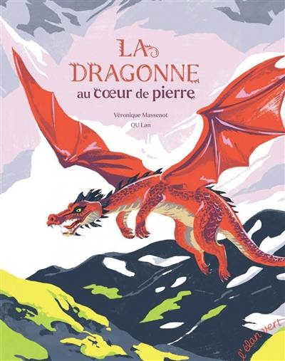 La dragonne au coeur de pierre La dragonne au coeur de pierre