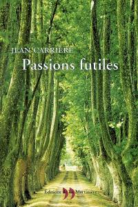 Passions futiles