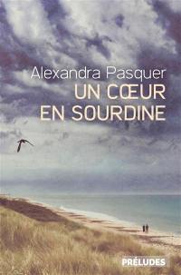 Un coeur en sourdine