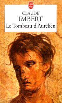 Le tombeau d'Aurélien
